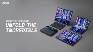 ASUS Zenbook 17 Fold OLED - Öppna det fantastiska