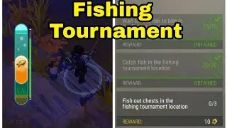 Fishing Tournament Last Day on Earth / LDOE Season 20 Fishing Event / 