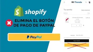 Elimina el botón de pago de PayPal en Shopify