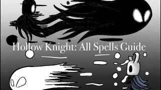 Hollow Knight All Spells Guide