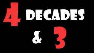 4 Decades & 3 / Birthday Greetings