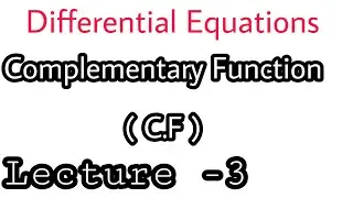 How to Find C.F.in Diffrential Equation Engineering mathematics -2