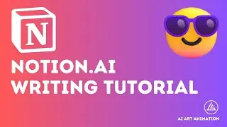 Notion AI Writing Tutorial | Write Blogs More Efficiently