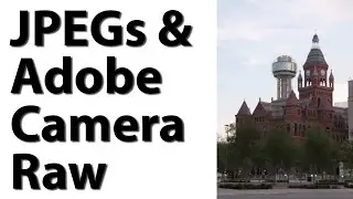 Use Photoshop to Open a JPEG in Adobe Camera RAW without Bridge