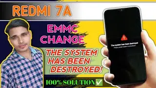 Redmi 7A system has been destroyed।।