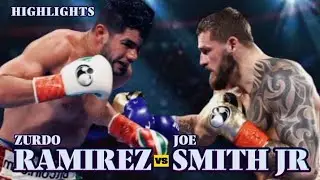 ZURDO RAMIREZ VS JOE SMITH JR HIGHLIGHTS | KNOCKOUTS