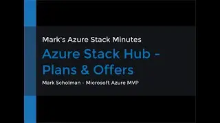 Azure Stack Hub - Plans & Offers