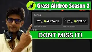 Grass Airdrop Update || Grass Season 2 || Grass Mining Airdrop