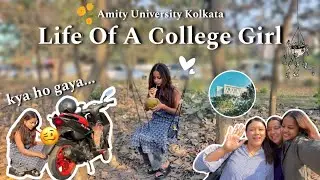 Life Of A College Girl - Aaj tou Class miss ho jata | Amity University Kolkata #vlog | Mansi Gupta