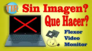 💻 Laptop sin imagen ❓  Chip de VIDEO , el FLEXOR , la PANTALLA descubrelo Protocolo de Diagnostico