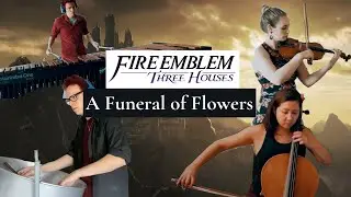 A Funeral of Flowers - Fire Emblem: Three Houses for Marimba/Steel Pan/Strings