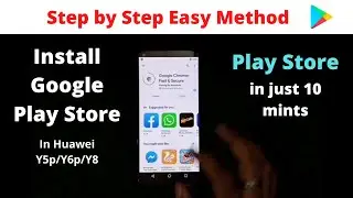 Install Google Play Store in Huawei Y6p Y8p Y5p 2020