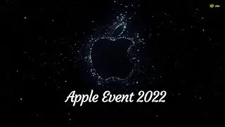 Apple September Event 2022🔥 -  In a Nutshell