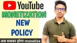 YouTube Monetization New Policy 2024 | YouTube Channel Monetize Kaise Kare | YouTube Se Earning
