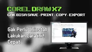 ✅ Corel Draw X7 tidak bisa save dan print, pakai patch tidak perlu uninstall