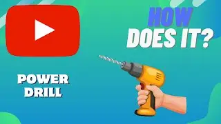How Does A POWER DRILL Work