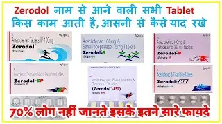 Zerodol tablet ll Zerodol p tablet ll Zerodol sp tablet ll Zerodol pt ll Zerodol mr ll