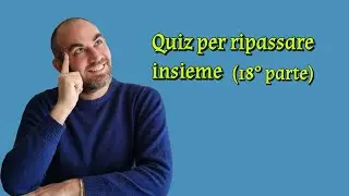 Quiz 18 per il ripasso concorso docenti 