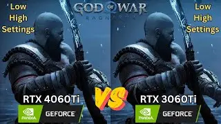 God of War Ragnarok PC : RTX 4060Ti vs RTX 3060Ti ( Ultra vs Low Settings )