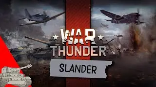 Warthunder Slander