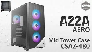 AZZA AERO - Boitier PC Gamer RGB - Gaming Case - AZZA CSAZ-480 - ATX Mid Tower Case - Unboxing