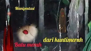 Sebuah manipestasi dari alam ghoib BATU MERAH