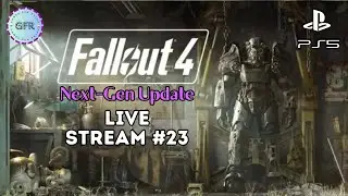 Fallout 4 Next Gen Update First Playthrough | Live Stream 23 | Hard PS5
