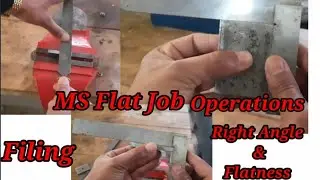 MS Flat Job operation Filing Right Angle Flatness
