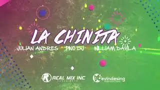 Pino Dj Ft Julian Andres, William Dávila - La Chinita (Real Mix Inc)