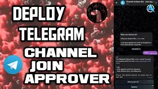 Deploy Telegram Channel Join Request Approver Bot | ChannelActionsBot | DenoDeploy