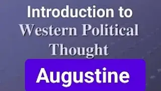 Introduction to Augustine 3 Rd semester political science