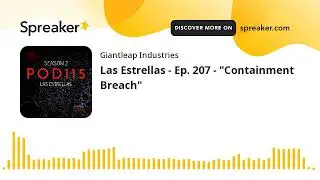 Las Estrellas - Ep. 207 - 