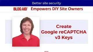 Create Google reCAPTCHA v3 Keys