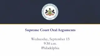 Oral Arguments - Wednesday, September 13, 2023