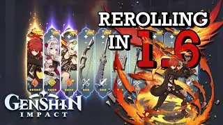 Reroll Guide - Genshin Impact 1.6