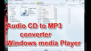 Simple Audio CD to MP3 converter used by Windows media player