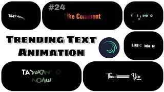 Alight Motion Text Effect Preset Part 24 || New Text Effect Preset 2022 || Trending Text Effect 2022
