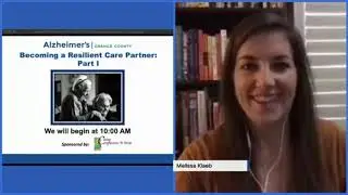 Becoming a Resilient Care Partner Part I