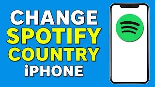 How to Change Country on Spotify in iPhone | Change Spotify Location