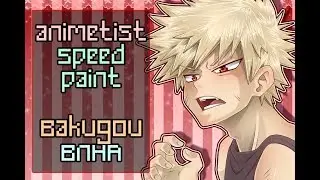 Speed Paint: Bakugou Katsuki