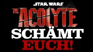 Schämt euch! Star Wars The Acolyte (Rant)