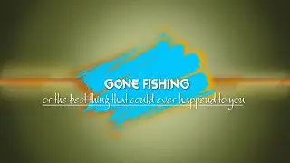 Gone Fishing - PTE AV Studio Project with free styles