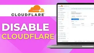 How to Disable Cloudflare Step by Step Tutorial