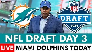 Miami Dolphins 2024 NFL Draft Live Day 3
