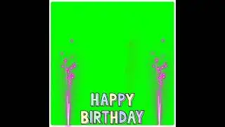 happy birthday green screen template video birthday lighting green screen video effect vfx video
