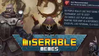Warhammer 40K meme lists to DISGUST your friends.