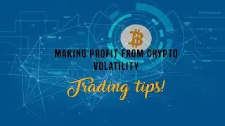 Secret to making profit from volatile crypto