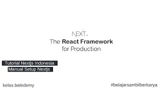 Tutorial Next JS Indonesia #2 - Manual Setup