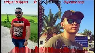 Ozkan Dukkanci & Sezgin Levent-Ayletme beni Akustik Versiyon (COVER) 2020