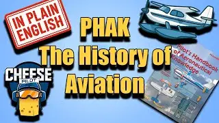 PHAK Chapter 1: The Cheesy Origins of Flight-flight training
